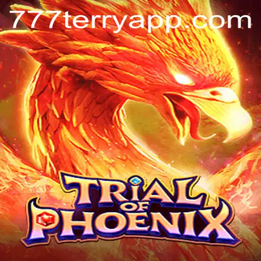 Trial of Phoenix: A Thrilling Gaming Experience with 777Terry.COM